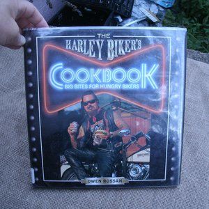 The Harley Biker's Cookbook by Owen Rossan